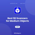 Best 3D Scanners for Medium Objects 2026 guide cover