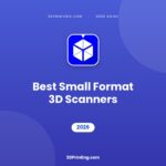 Best Small Format 3D Scanners 2026 guide cover