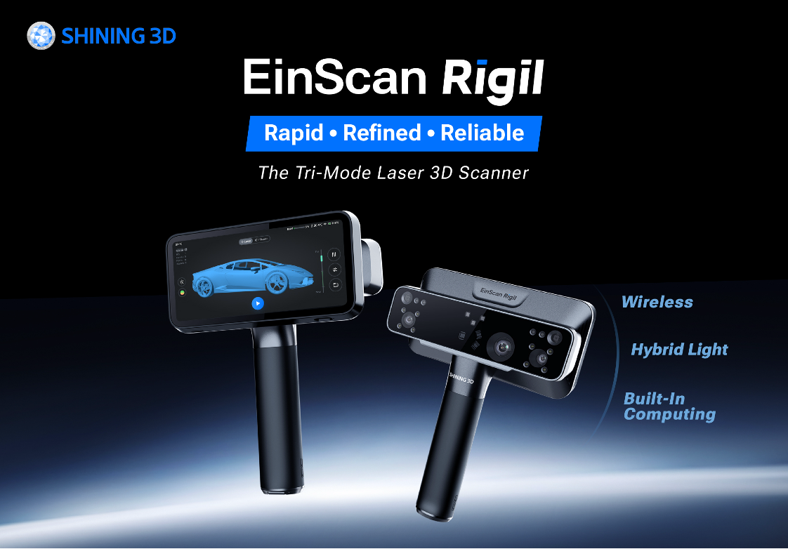 SHINING 3D Unveils EinScan Rigil with Tri-Mode Scanning for Pro-Level Flexibility